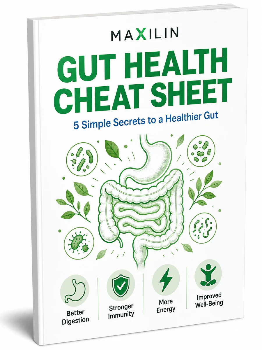 Maxilin Gut Health Cheat Sheet — 5 simple secrets to a healthier gut